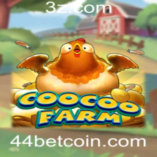 Descubra o Fascinante Mundo de CooCooFarm e a Estratégia 44 Bet