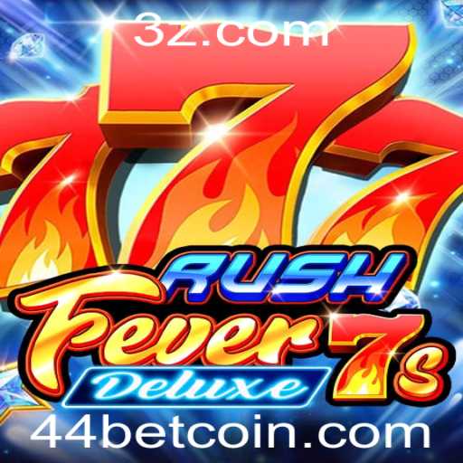 Explorando RushFever7sDeluxe e a Estratégia 44 Bet
